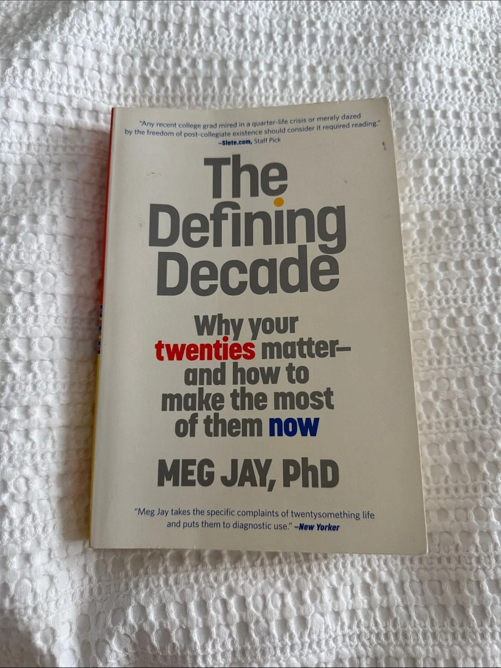 The Defining Decade by Meg Jay